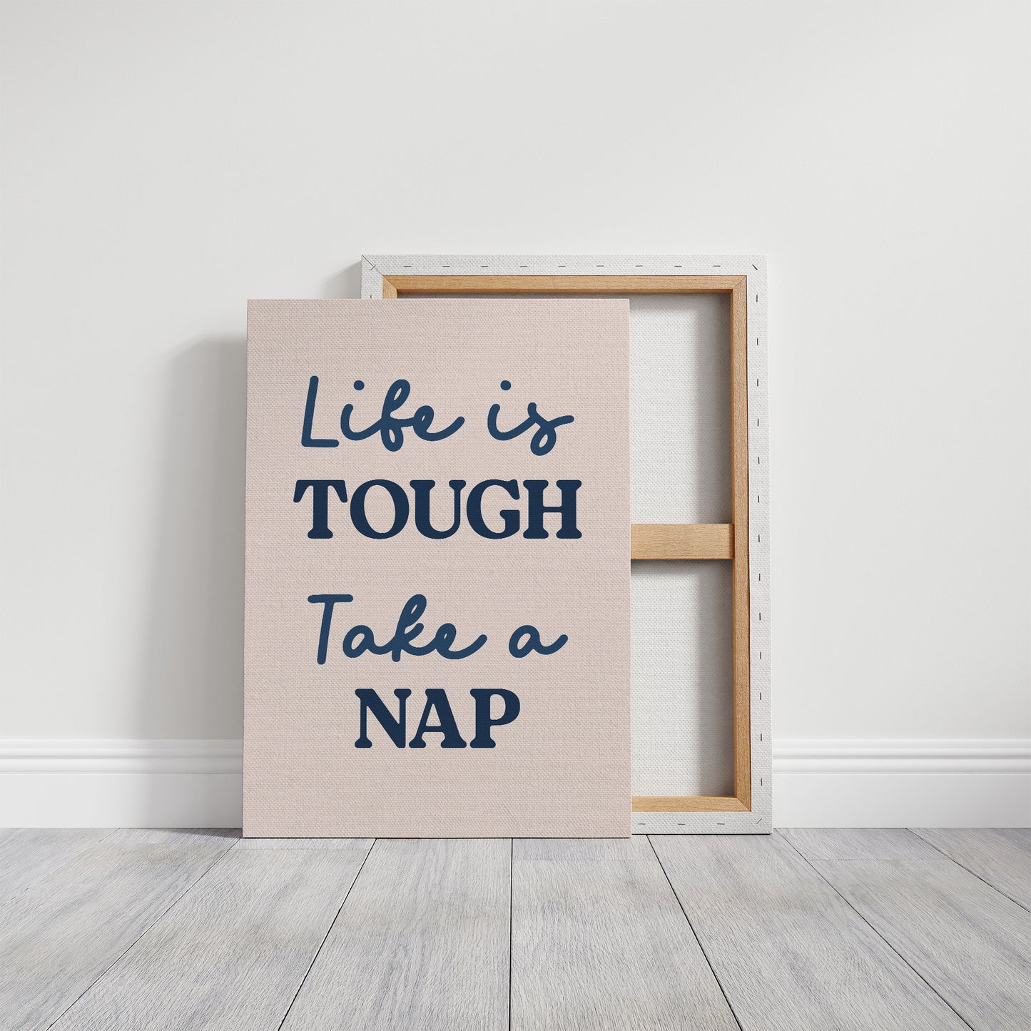 Life Is Tough, Take a Nap