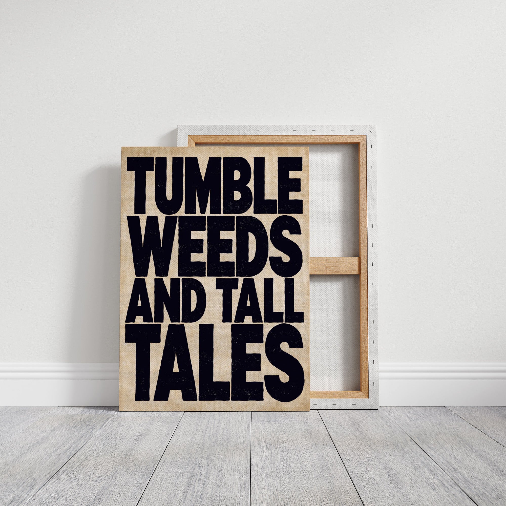 Tumbleweeds and Tall Tales