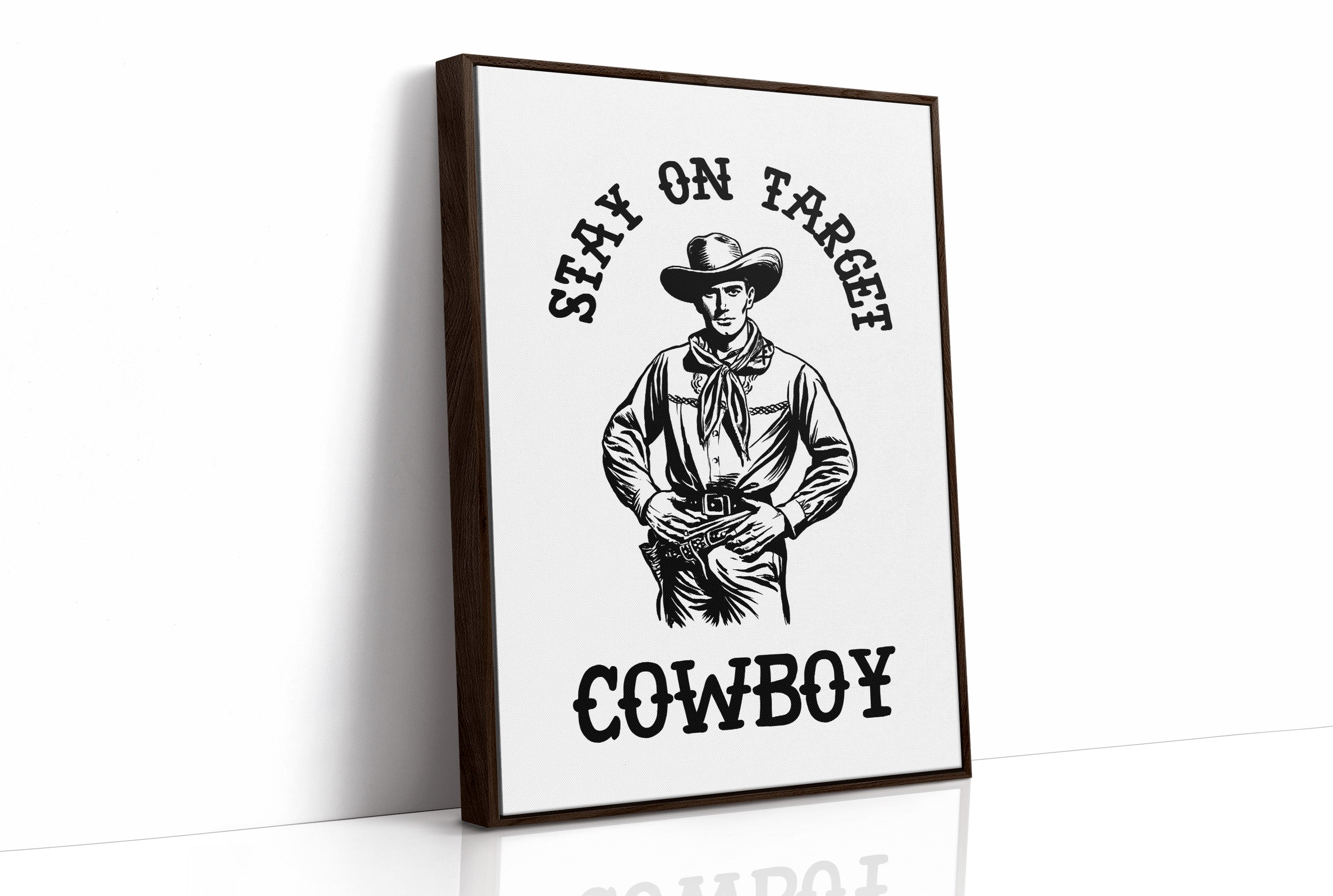 Stay On Target Cowboy
