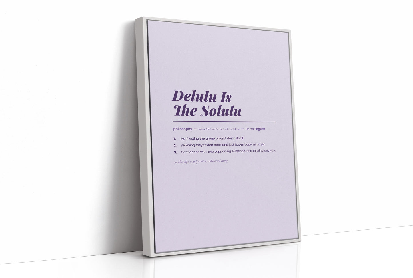 Delulu Is The Solulu