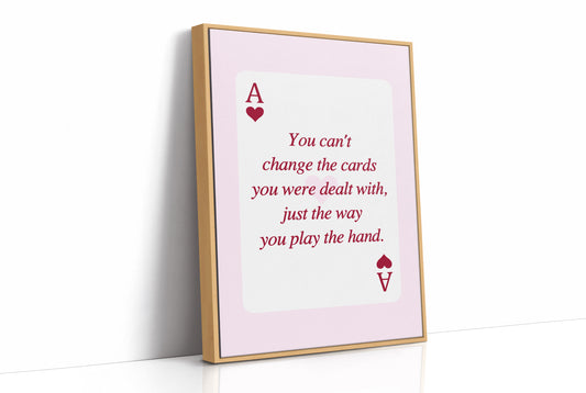 Play What You Were Given