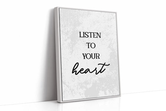 Listen To Your Heart Quote