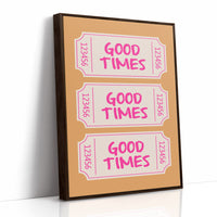 Good Times Ticket Wall Art