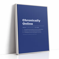 Chronically Online