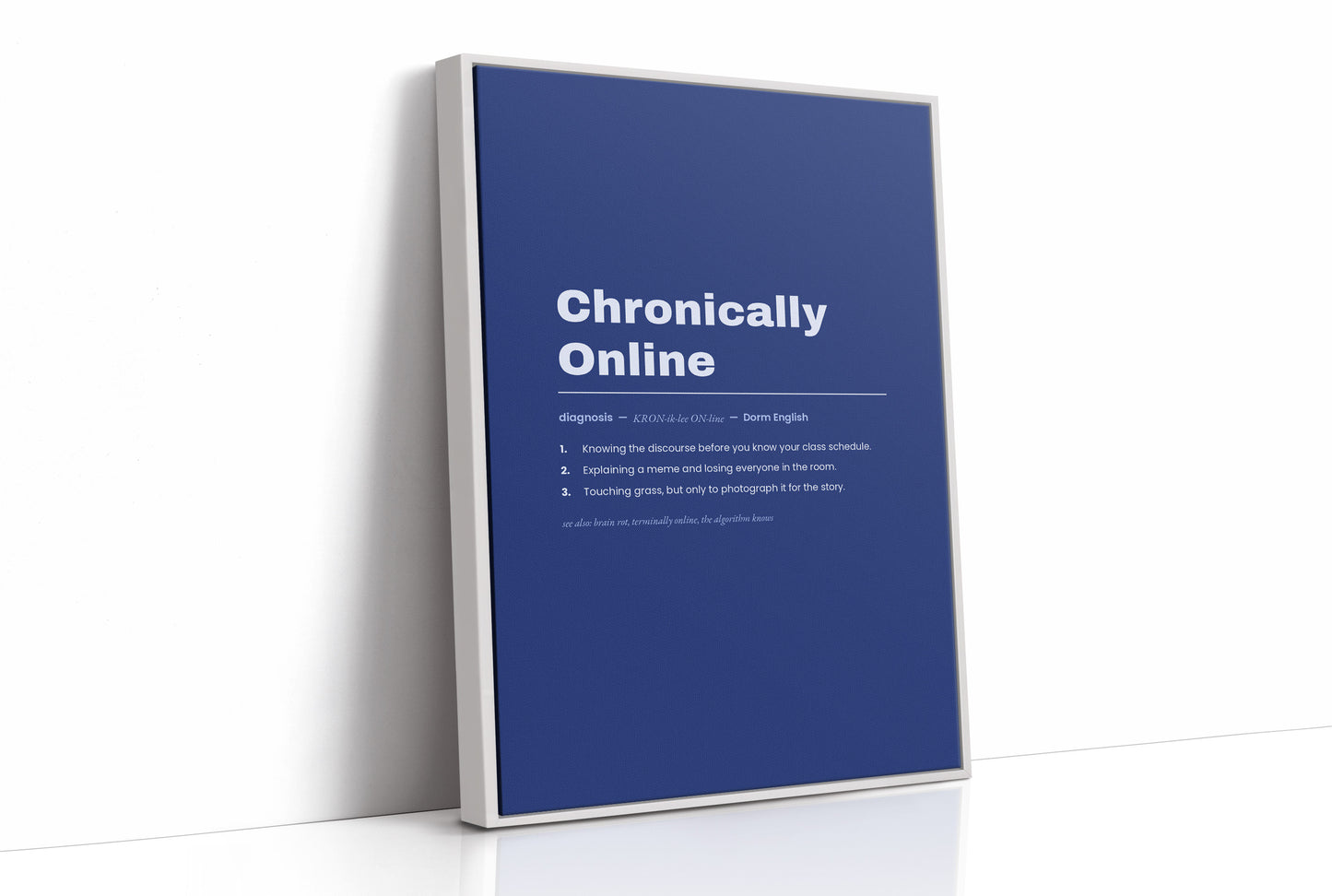 Chronically Online