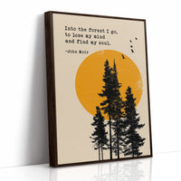 Into the Forest John Muir Quote