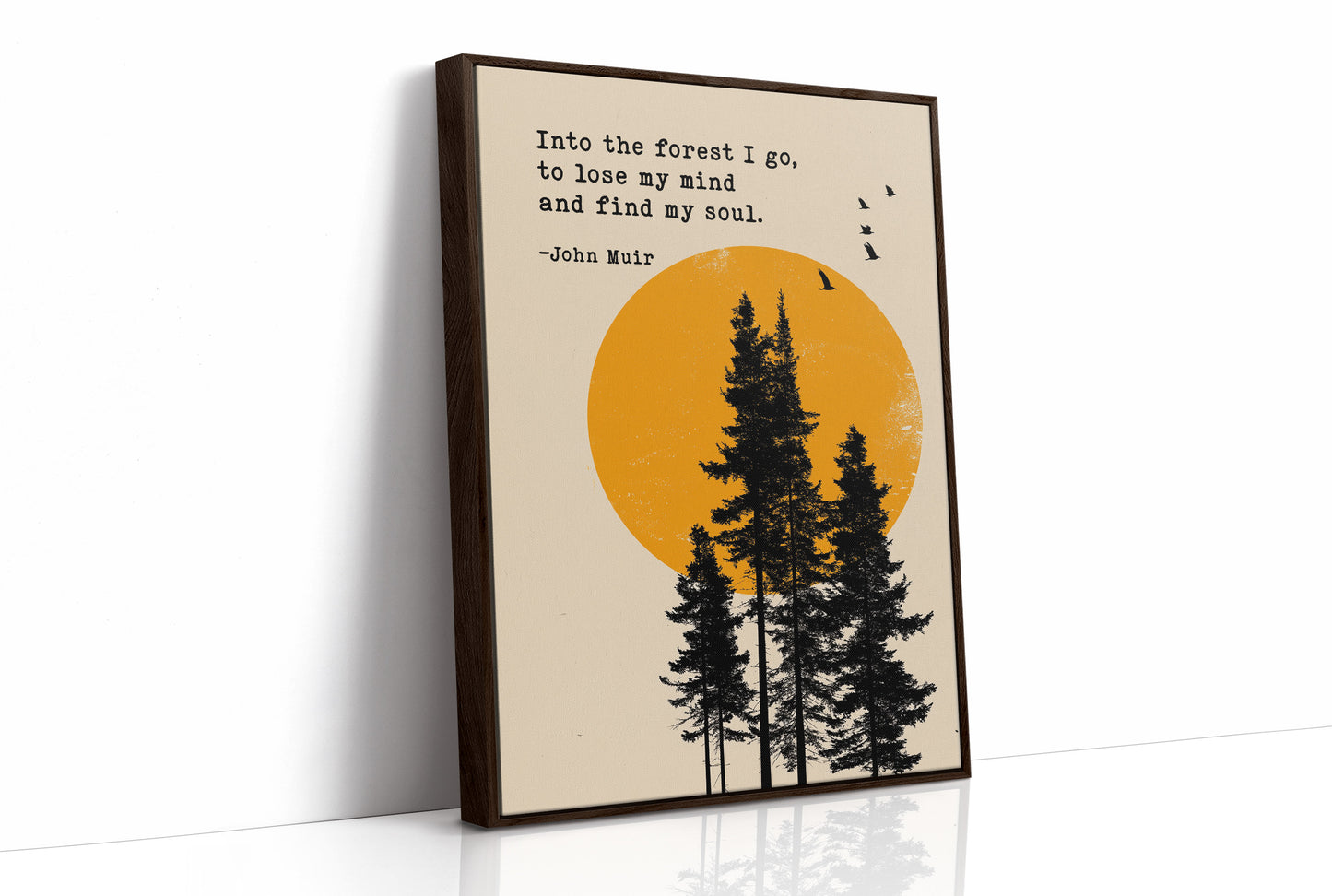 Into the Forest John Muir Quote