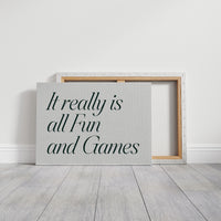 It Really Is All Fun and Games