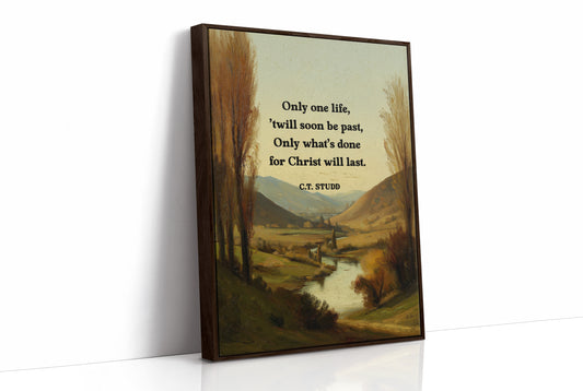 Only One Life C T Studd Quote