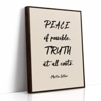 Peace If Possible Truth At All Costs Print