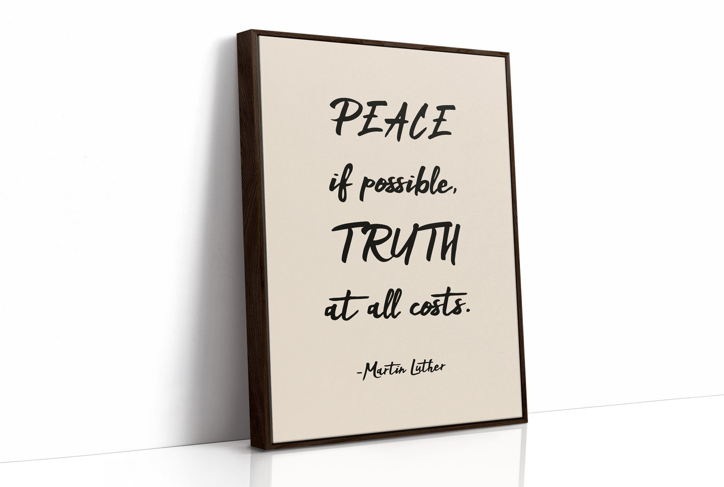 Peace If Possible Truth At All Costs Print