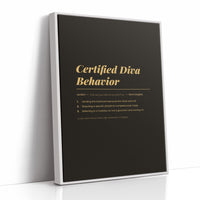 Certified Diva Behavior