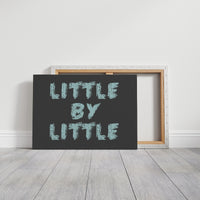 Little By Little Chalkboard Print