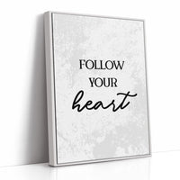 Follow Your Heart Quote