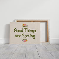Good Things Are Coming, Sage