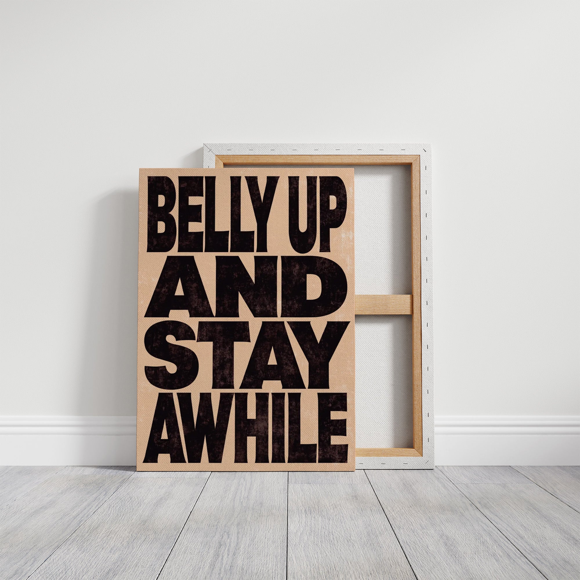 Belly Up and Stay Awhile