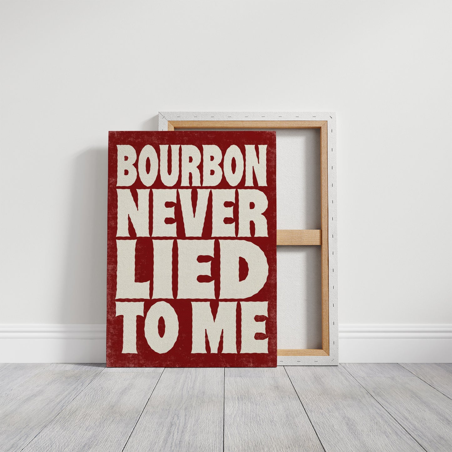 Bourbon Never Lied to Me
