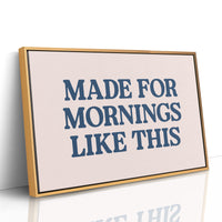 Slow Coffee, No Alarm, Just This
