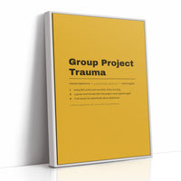 Group Project Trauma