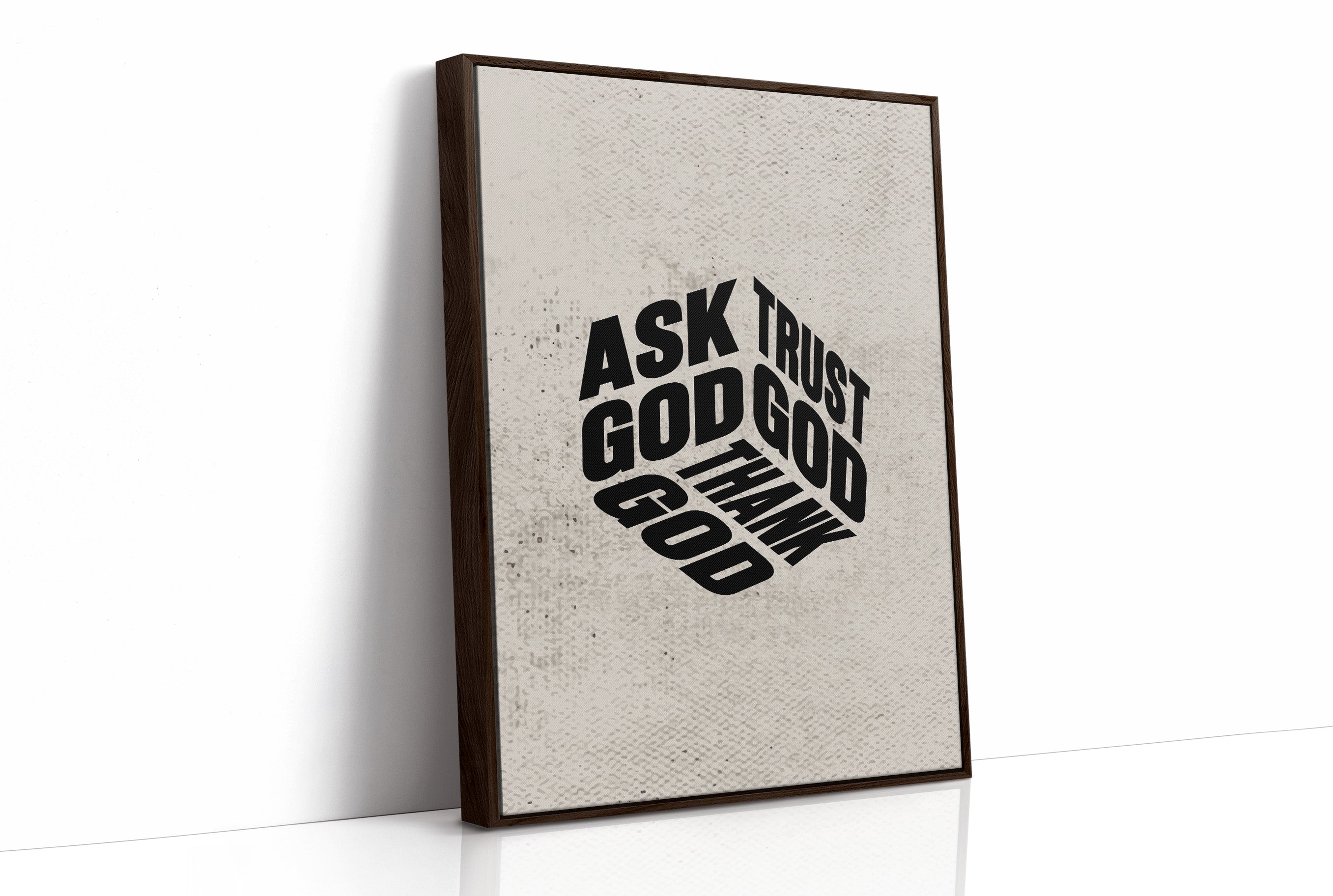 Ask Trust Thank