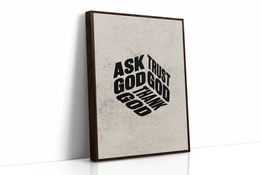Ask Trust Thank