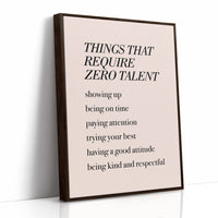 Things That Require Zero Talent