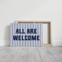 All Are Welcome Striped Print