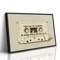 Life Has No Rewinds Retro Cassette