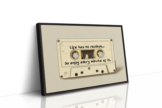 Life Has No Rewinds Retro Cassette