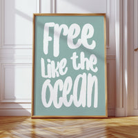 Seafoam Letters Spark Wild Freedom