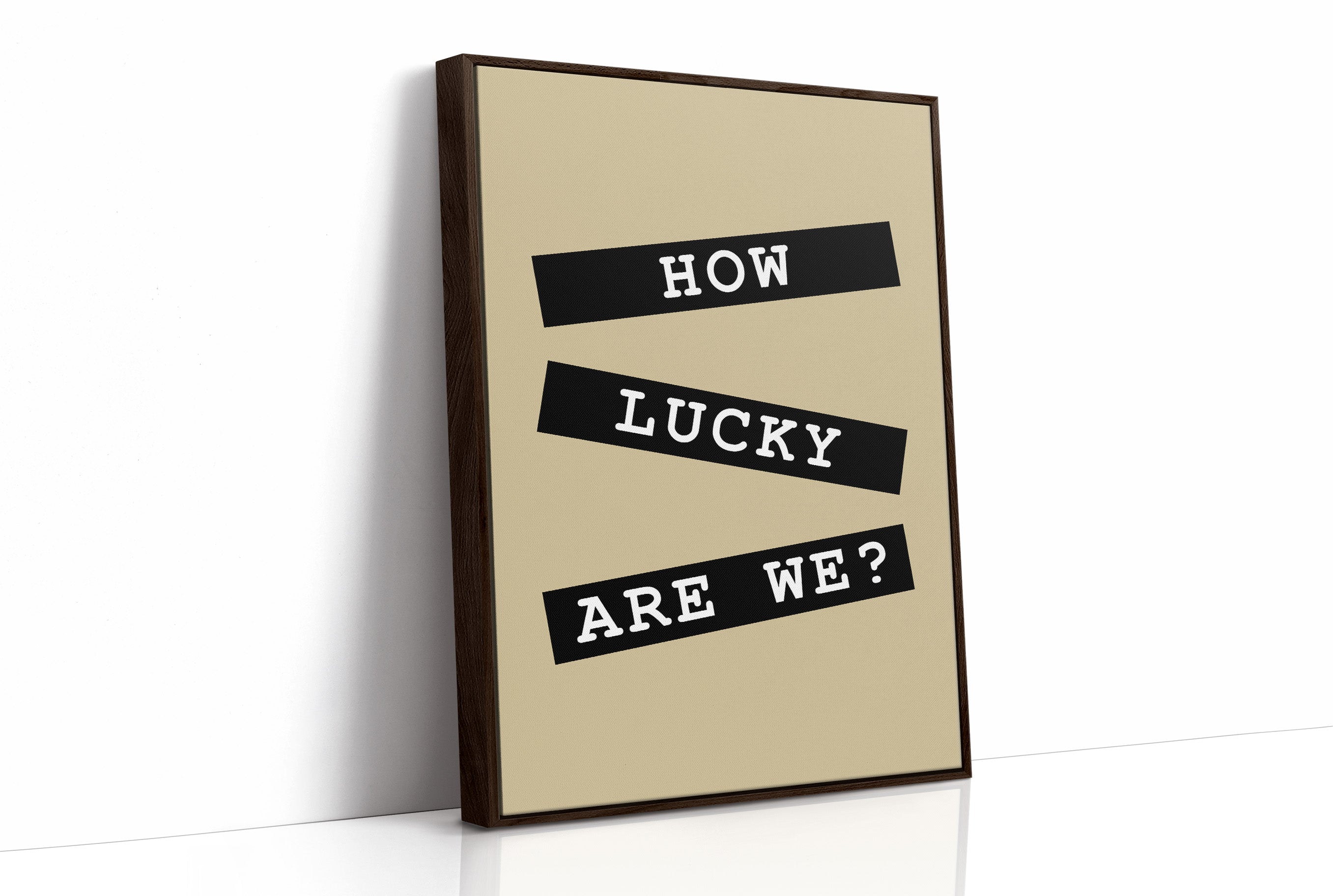 How Lucky Are We