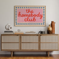 Homebody Club Member