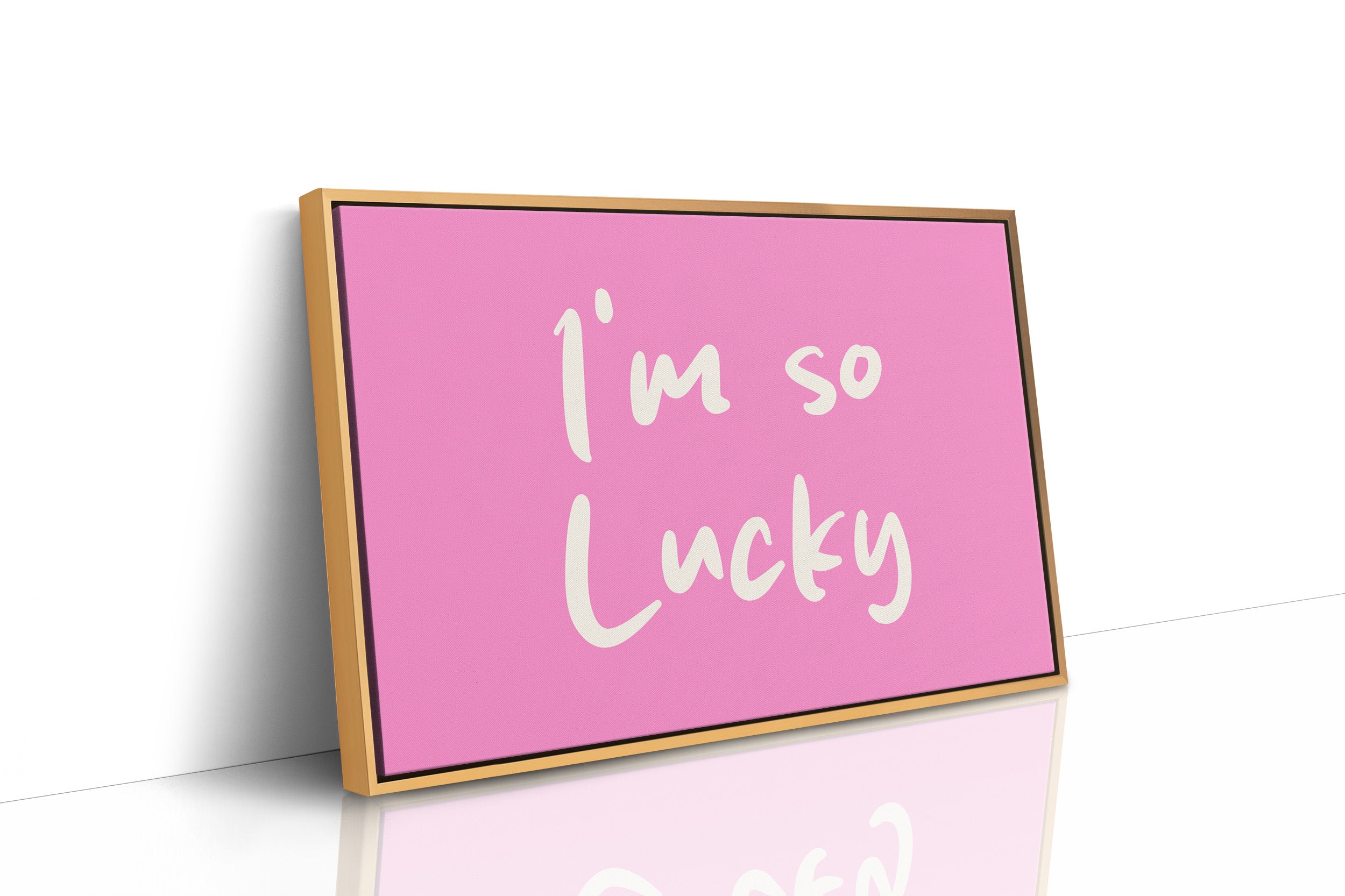 I'm So Lucky and I Know It