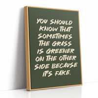 Fake Grass, Real Talk