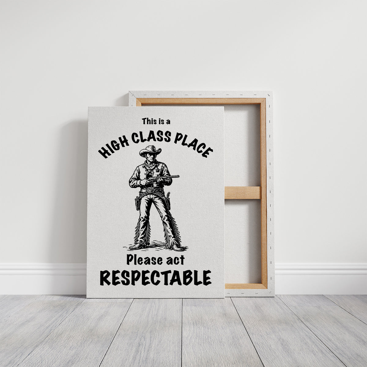 High Class Place: Please Act Respectable