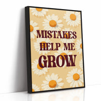 Mistakes Help Me Grow Daisy Quote