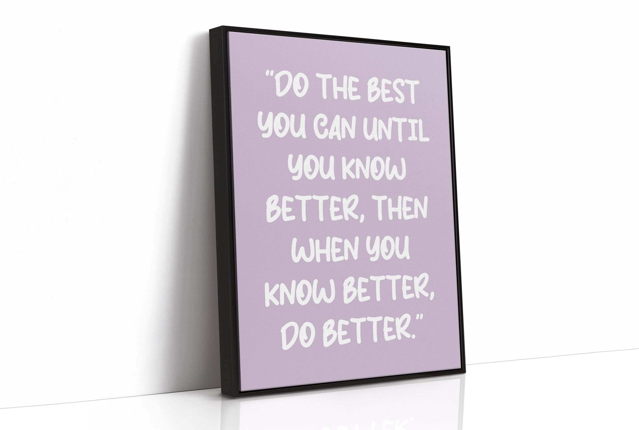 Do The Best You Can Quote Print