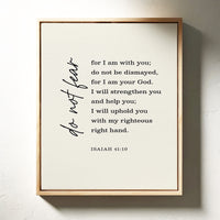 Do Not Fear Isaiah 41 Bible Verse Print