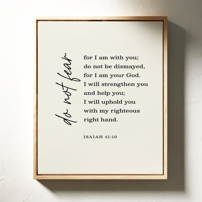 Do Not Fear Isaiah 41 Bible Verse Print