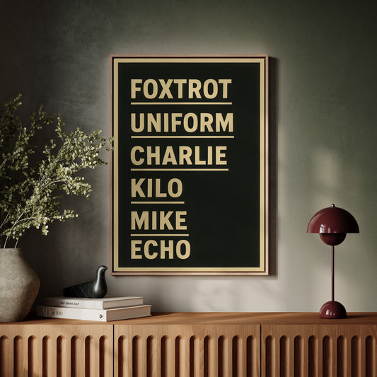 Foxtrot Uniform Charlie Kilo Print