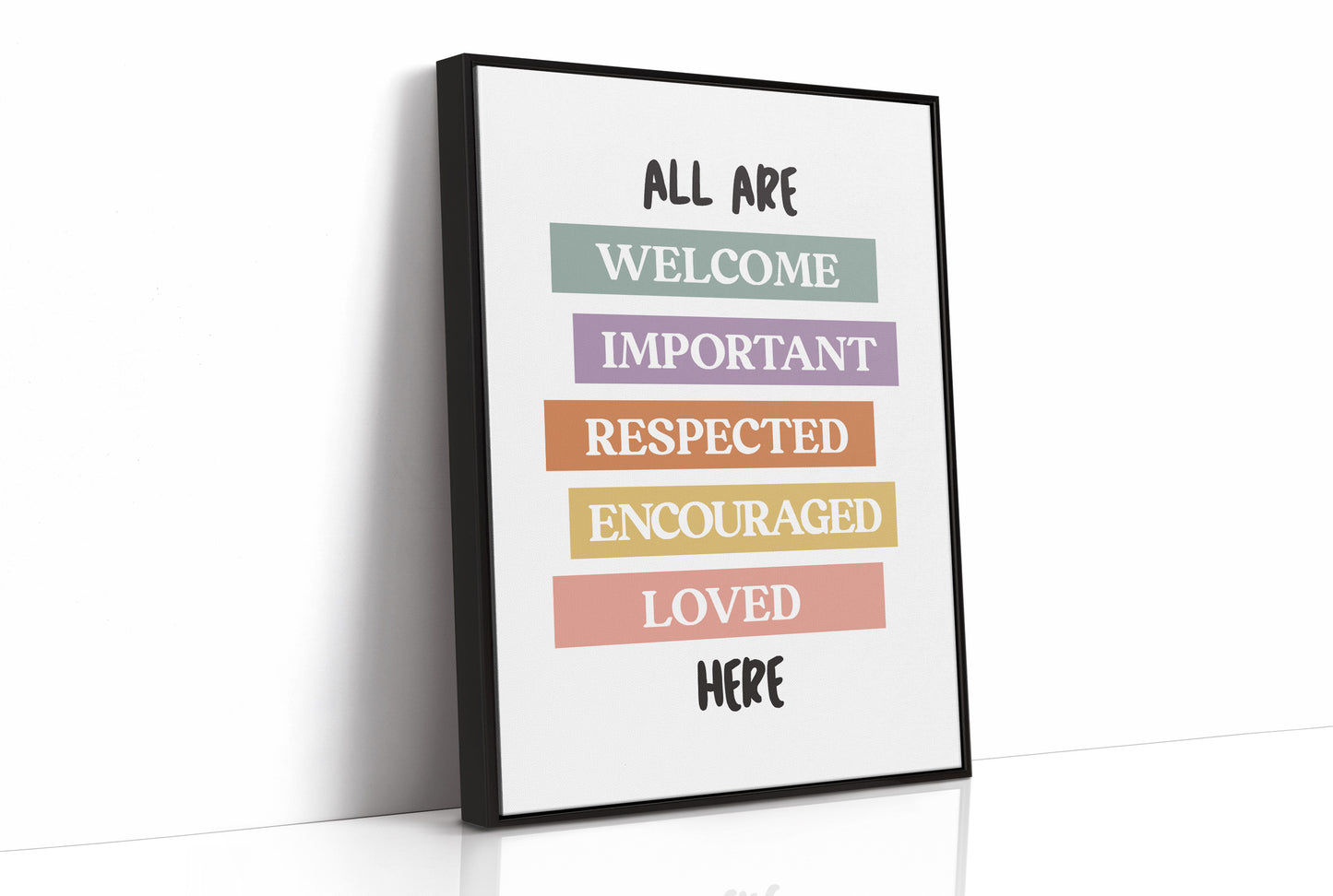 All Are Welcome Classroom Affirmation Print
