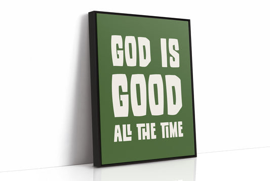 God Is Good Always