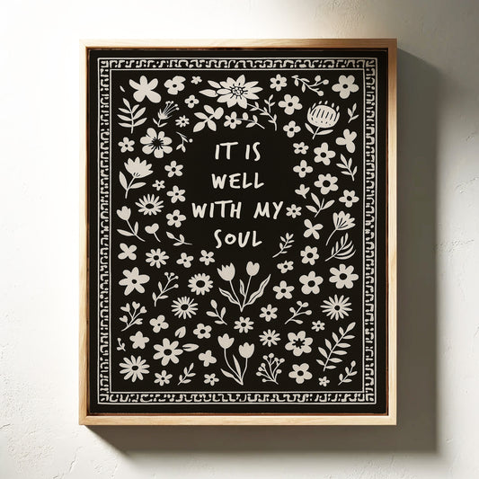 It Is Well With My Soul Floral Print