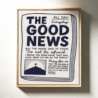 The Good News Everyday Scripture Print