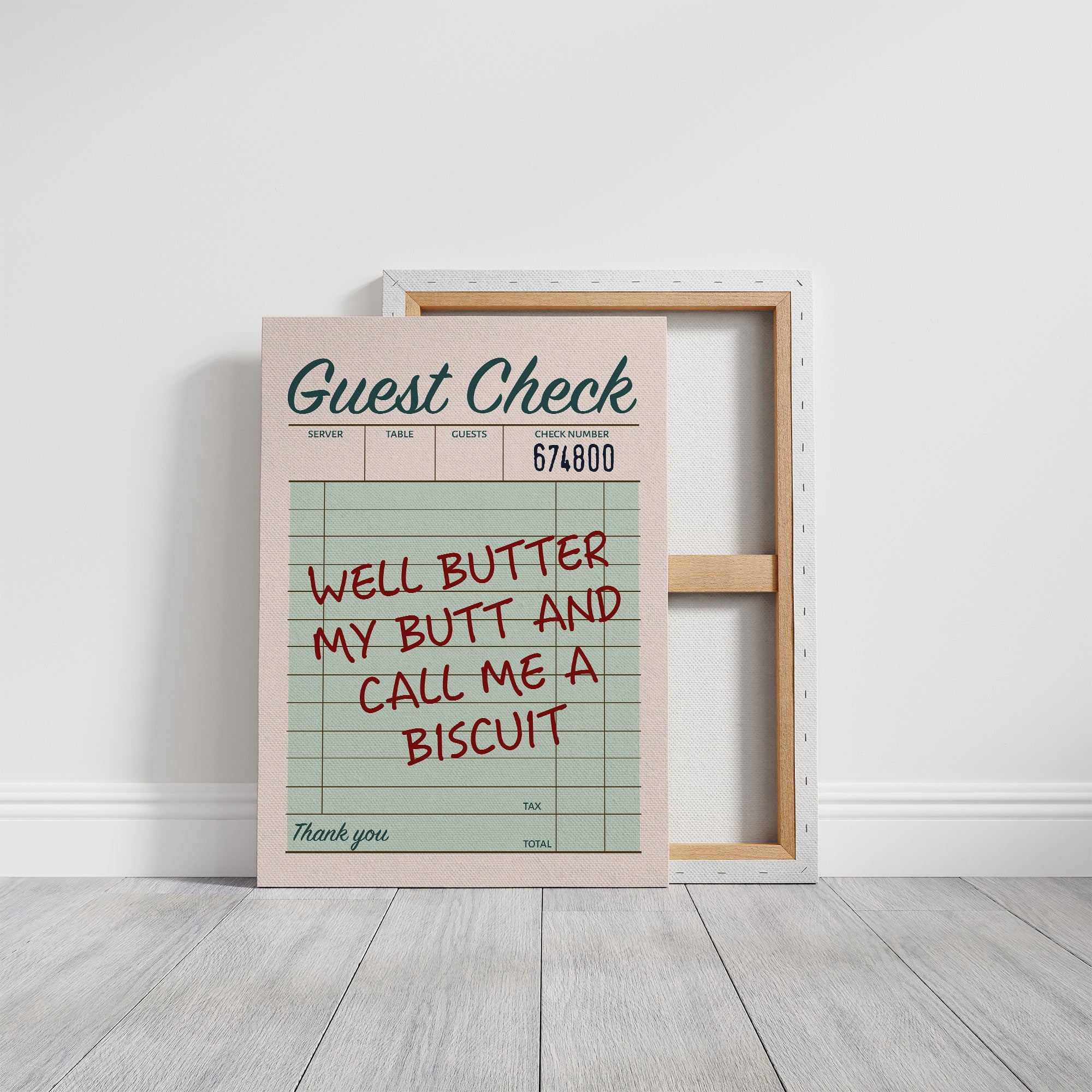 Well Butter My Butt — Sage Diner Receipt Print
