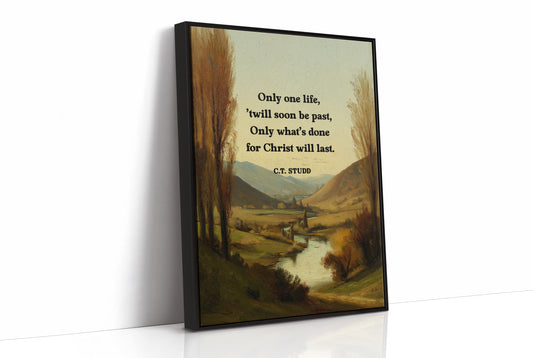 Only One Life C T Studd Quote