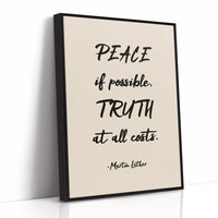 Peace If Possible Truth At All Costs Print