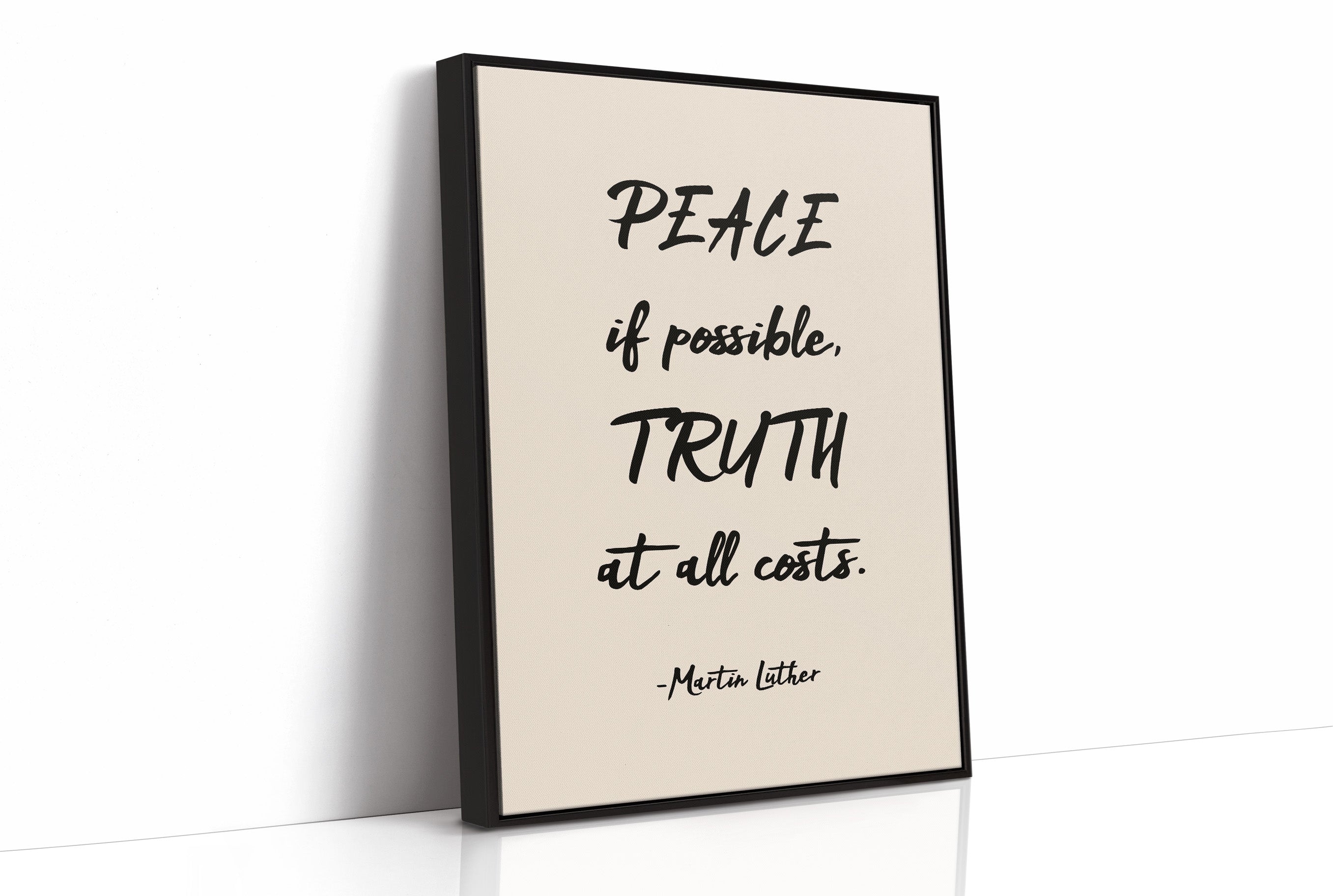 Peace If Possible Truth At All Costs Print