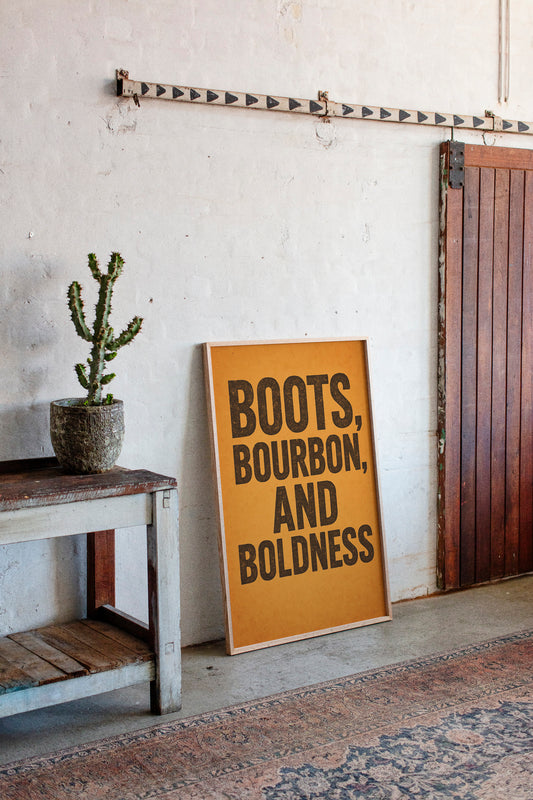 Boots Bourbon and Boldness Wall Art