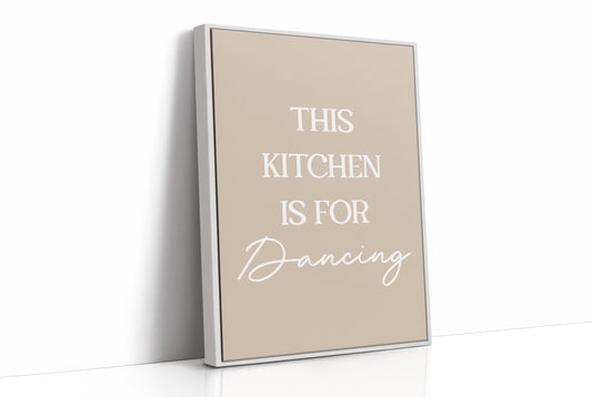 This Kitchen Is For Dancing Quote